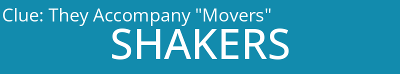 They Accompany "Movers"