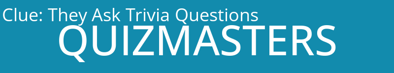 They Ask Trivia Questions