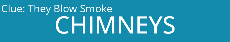 They Blow Smoke
