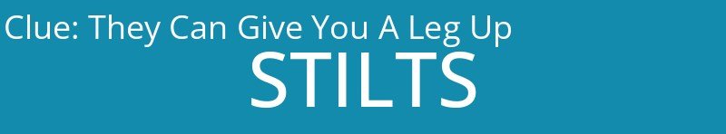 They Can Give You A Leg Up