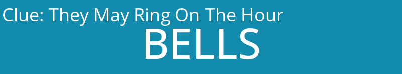 They May Ring On The Hour