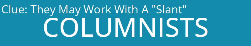 They May Work With A "Slant"