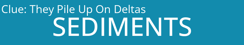 They Pile Up On Deltas