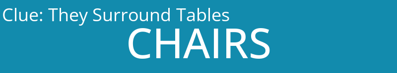 They Surround Tables