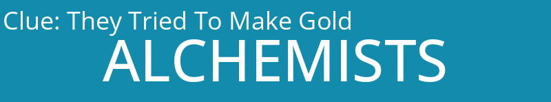 They Tried To Make Gold