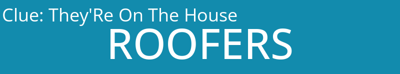 They'Re On The House