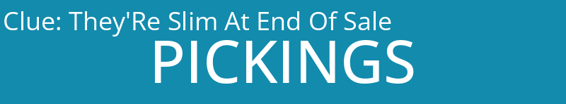 They'Re Slim At End Of Sale