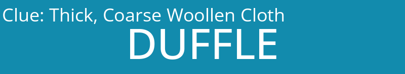 Thick, Coarse Woollen Cloth