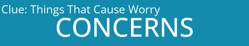 Things That Cause Worry