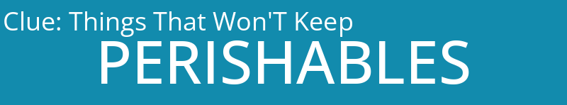 Things That Won'T Keep