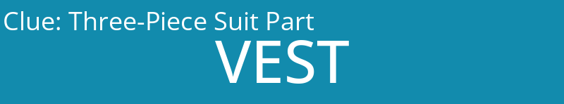 Three-Piece Suit Part