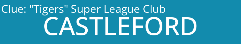 "Tigers" Super League Club