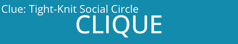 Tight-Knit Social Circle