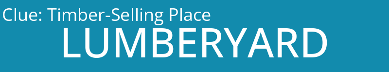Timber-Selling Place