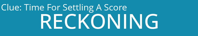 Time For Settling A Score