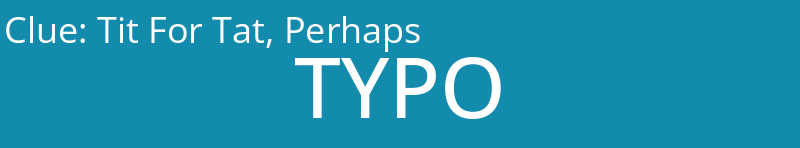 Tit For Tat, Perhaps