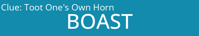 Toot One's Own Horn