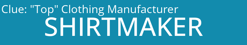"Top" Clothing Manufacturer