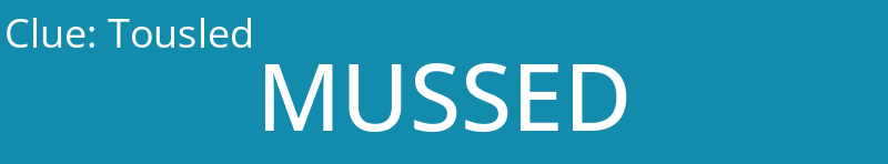 Tousled
