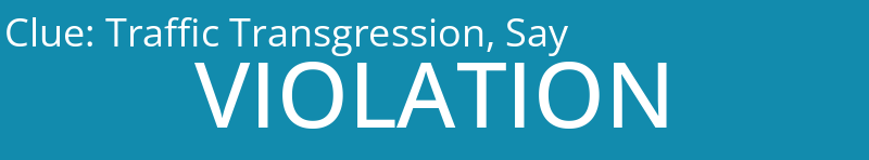 Traffic Transgression, Say