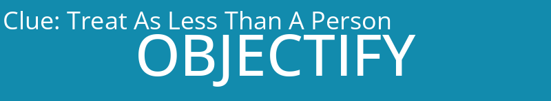 Treat As Less Than A Person