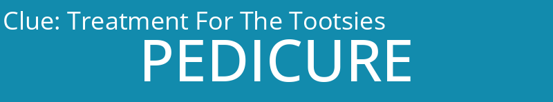 Treatment For The Tootsies