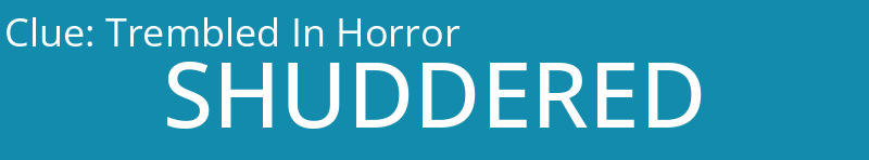 Trembled In Horror