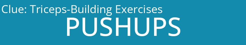 Triceps-Building Exercises