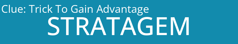 Trick To Gain Advantage