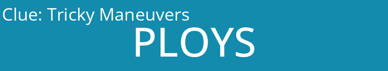 Tricky Maneuvers