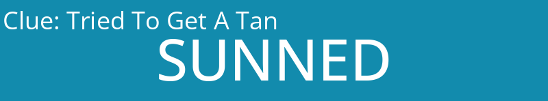 Tried To Get A Tan