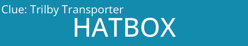 Trilby Transporter