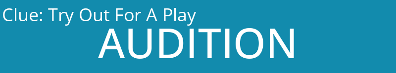 Try Out For A Play