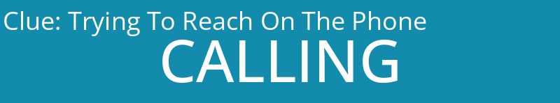 Trying To Reach On The Phone