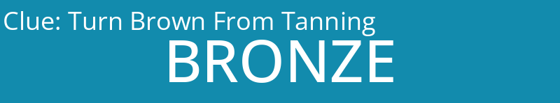 Turn Brown From Tanning