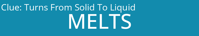 Turns From Solid To Liquid