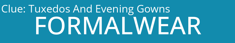 Tuxedos And Evening Gowns