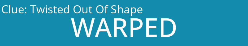Twisted Out Of Shape