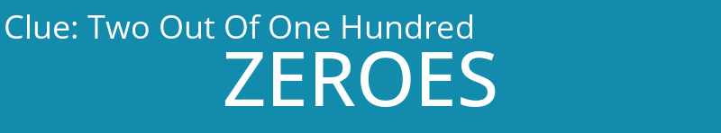 Two Out Of One Hundred