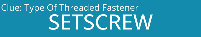 Type Of Threaded Fastener