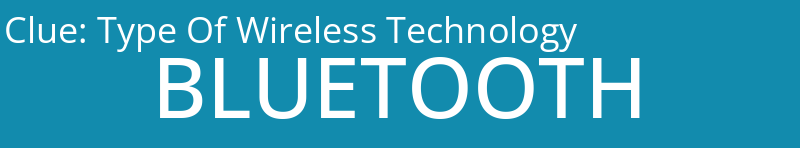 Type Of Wireless Technology