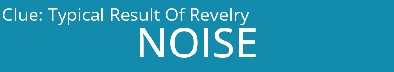 Typical Result Of Revelry