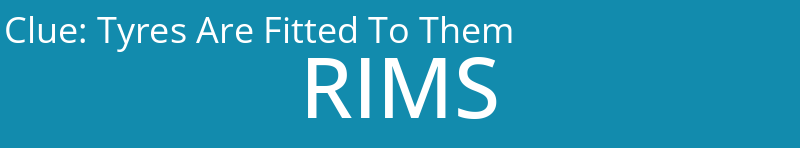 Tyres Are Fitted To Them