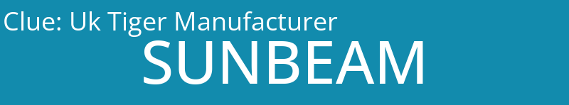 Uk Tiger Manufacturer