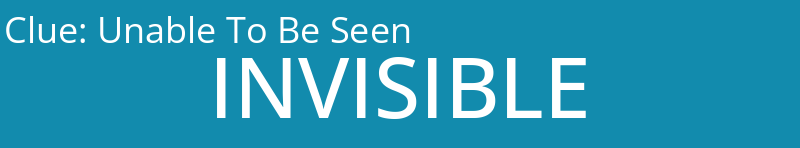 Unable To Be Seen