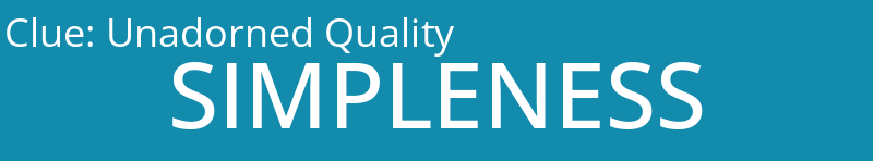 Unadorned Quality