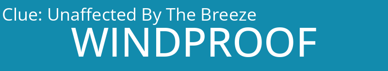 Unaffected By The Breeze