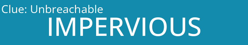Unbreachable