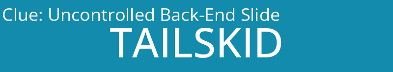 Uncontrolled Back-End Slide