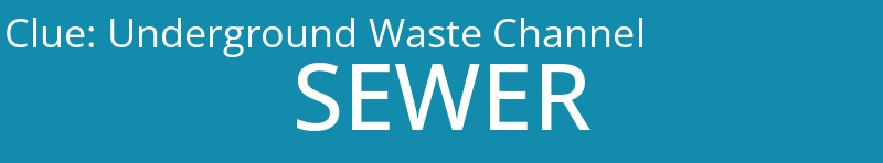 Underground Waste Channel